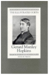 Gerard Manley Hopkins - Gerard Manley Hopkins "The Ilustrated Poets"