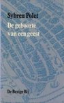 Polet, Sybren - De geboorte van een geest