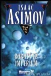 Isaac Asimov 15884, Thomas Wintner 59302 - Robots en imperium