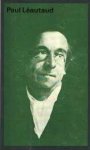 Leautaud, Paul - Paul leautaud 1872-1956 portret in foto s enz. / druk 1