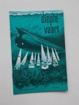 LEEUWEN, F. VAN, - Dieptevaart. Ao boekje nr. 1009.