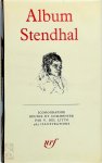 Stendhal, V. Del Litto - Album Stendhal Iconographie réunie et commentée par V. Del Litto
