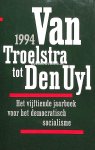 Becker, Frans - Van Troelstra tot Den Uyl