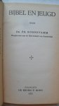 Kohnstamm  Dr. PH. - Bijbel en Jeugd