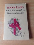 Carmiggelt, S. en Peter van Straaten - Mooi kado