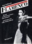 VOLLHARDT, Anja - Flamenco - Kunst zwischen gestern und morgen - mit Fotos von Elke Stolzenberg.