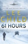 Lee Child - 61 Hours