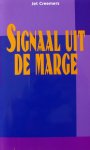 Creemers, Jet - Signaal uit de marge
