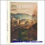 Sven Ehmann, Robert Klanten, ? Michelle Galindo. - Journey The Fine Art of Traveling by Train, Train trips are classic yet very of the moment. This book introduces its readers to a wide variety of trains and routes from around the world that all offer extraordinary travel experiences.