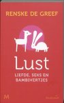 Renske de Greef 233365 - Lust: liefde, seks & bambihertjes