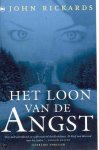 Rickards, J. - Het loon van de angst