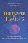 Johanna Paungger 58423, Thomas Poppe 58424 - The Power of Timing Living in Harmony with Natural and Lunar Cycles