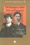 Alain-Fournier en Jacques Rivière - Verlangen naar het verlangen. Briefwisseling. Vertaald door Hein Groen en Annick Boyer.