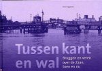 P. Roggeveen - Tussen Kant En Wal