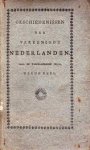 Johannes Allart - Geschiedenissen der Verenigde Nederlanden voor de vaderlandsche jeugd Derde Deel Johannes Allart - Geschiedenissen der Verenigde Nederlanden voor de vaderlandsche jeugd Derde Deel
