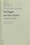 Drew A. Hyland, John Panteleimon Manoussakis - Heidegger and the Greeks