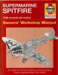 Price, Dr. Alfred, Blackah, Paul, MBE - Spitfire Manual / An Insight into Owning, Restoring, Servicing and Flying Britain's Legendary World War 2 Fighter