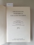 Botterweck, G. Johannes und Helmer Ringgren (Hrsg.): - Theologisches Wörterbuch zum Alten Testament : Band I : (gebundene Ausgabe) :