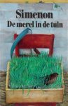 Georges Simenon [omslag: Hilke Tasman] - De merel in de tuin [Originele titel: Le petit homme d'Archangelsk]