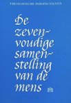 Leoline L. Wright - De zevenvoudige samenstelling van de mens Leoline L. Wright - De zevenvoudige samenstelling van de mens