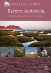 Albert Vliegenthart; Bouke Cate; Dirk Hilbers; Kees Woutersen - Eastern Andalucía