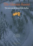 J.W. Landman, C. Rommelaere, G.E. Wassenaar - De glazen koets de trots van de Koninklijke stallen