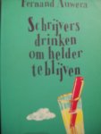 Fernand Auwera - "Schrijvers drinken om helder te blijven"