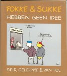 Tol reid,van & Geleijnse [RGvT] - Fokke & sukke.. Deel 7 .. Hebben geen idee