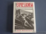 Weinstein, Joan. - The end of expressionism. Art and the November Revolution in Germany, 1918-19.