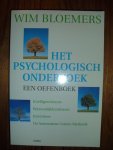 Bloemers, Wim - Het psychologisch onderzoek. Een oefenboek