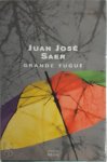 Juan José Saer - Grande fugue