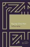 Byung-Chul Han - (1) Infocratie