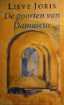 Joris, Lieve - De poorten van Damascus / druk 1