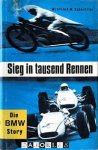 Winfried M. Schnitzler - Sieg in tausend Rennen. Die BMW Story