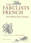Norman R. Shapiro - The Fabulists French verse fables of nine centuries