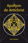 Han J.E.M Peeters - Apollyon de Antichrist