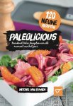 Mitchel van Duuren, Simone van der Koelen - Paleolicious boordevol Paleo recepten voor elk moment van het jaar