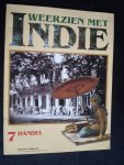 Weerzien met Indie - Handel, deel 7 Weerzien met Indie - Handel, deel 7