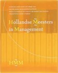 Buitenhuis, R. / Starren, H. / Zanten, M. van - Hollandse Meesters in Management verzamelbox. Hoorcolleges over het werk van Nederlandse managementauteurs