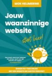 Mok Heijmerink - Jouw waanzinnige website