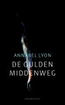 Annabel Lyon - De gulden middenweg