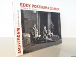 Posthuma de Boer, Eddy & Jan Blokker & Ben Haveman - Amsterdam, stad van mijn leven *GESIGNEERD*