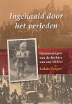 Koops, L. - Ingehaald door het verleden
