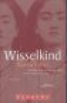 Faber, Basha - WISSELKIND