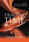 Braden Gregg - Fractal Time Braden Gregg - Fractal Time
