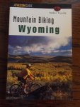 Travsky. Amber - Mountain Biking Wyoming (State Mountain Biking Series)
