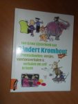 Kromhout, Rindert - Het grote lijsterboek van Rindert Kromhout : prentenboeken, versjes, voorleesverhalen & verhalen om zelf te lezen