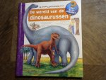 Mennen, Patricia - De wereld van de dinosaurussen / hoe? Wat? Waarom?