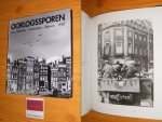 Coppes, Niels (tekst) - Oorlogssporen - Hans Sibbelee, Amsterdam-Betuwe 1945