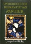 Ridley, Jacqueline - Onderhoud en reparatie van antiek